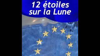 12 étoiles sur la Lune – Drapeau européen [upl. by Aray301]