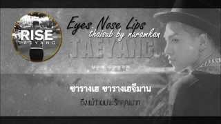 THAISUB TAEYANG  EYES NOSE LIPS 눈코입 MV [upl. by Shinberg770]