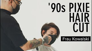 SUGAR Vibes Haarschnitt Technik 90s Pixie Cut  Frau Kowalski [upl. by Flavian340]