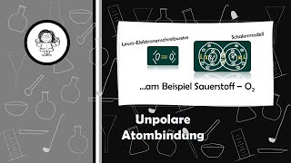 Unpolare Atombindung  am Beispiel von Sauerstoff [upl. by Hart]