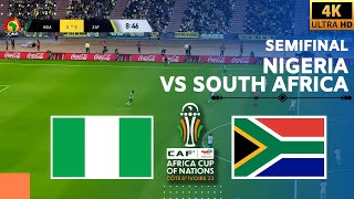 ⚽Nigeria vs South Africa Live  CAF AFCON Semifinal  Endirect Nigéria  Afrique du Sud Gameplay [upl. by Enirod]