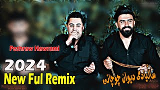 Peshraw Hawrami 2024New RemixmusicDerim sabr salyadi Dewan Chwchaniby Lawe 4k Traky 1 [upl. by Ahsiaa]