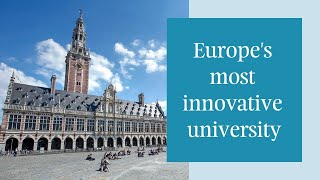 Introduction to KU Leuven Europes most innovative university  Belgium [upl. by Margarette924]