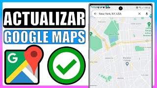 ✅Como actualizar Google maps 2023 [upl. by Nuahc]