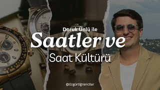 Saatler ve Saat Kültürü⎪Doruk Ünlü [upl. by Niveg60]