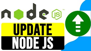 How to UPDATE NODE JS in WINDOWS 2024  Upgrade Nodejs on Windows Easily [upl. by Roots]