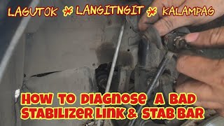 STABILIZER LINK AND BAR  How To Diagnose Signs amp Symptoms  Kalampag  Lagutok  Langitngit [upl. by Ayatahs222]