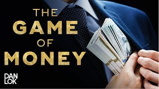 The Game of Money  Dan Lok [upl. by Aronoh]