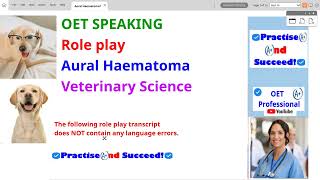 OET Speaking Sample Test 2 Veterinary Science Aural Haematoma [upl. by Darcey506]