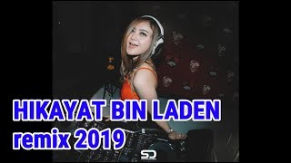 HIKAYAT BIN LADEN Remix 2019 DJ EM feat DJ AFROAMAN [upl. by Jegar]