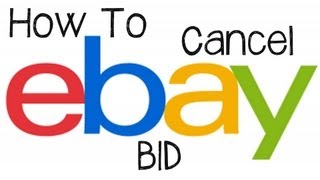 eBay Tutorial  How To Cancel or Retract A Bid On eBay [upl. by Jeno56]