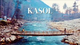 Kasol Himachal Pradesh  Kasol Tourist Places  Kasol Trip  Places to visit in Kasol [upl. by Denyse]