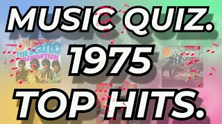 1975 TOP HITS Music Quiz Selection of top hits from 1975 Name the song and Artist if you can [upl. by Okimuy315]