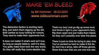 Make Em Bleed  a song by Bill Kochman [upl. by Noella]