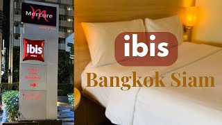 ibis Bangkok Siam Hotel Affordable Stay in Downtown Bangkok ibis Bangkok [upl. by Estas]