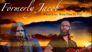 quotWhen Jesus Went Out to Prayquot Official Lyric Video [upl. by Harness]