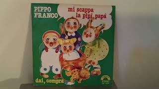 Mi scappa la pipì papà  Pippo Franco vinile 1979 [upl. by Assilak]