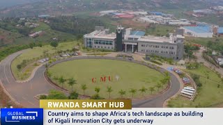 Rwanda sets ambitious goals with Kigali Innovation City development [upl. by Luzader904]