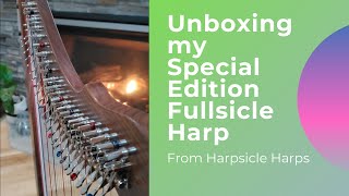 New Special Edition Fullsicle Harp from Harpsicle Harps Unboxing [upl. by Norward]