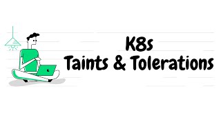 Taints and Tolerations  Kỹ thuật Scheduling nâng cao trong Kubernetes  Kubernetes  DevOps Mentor [upl. by Shiroma156]