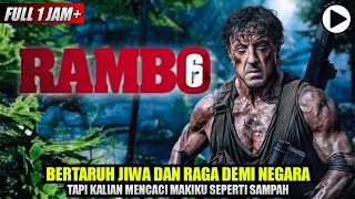 NEWRAMBO NEW BLOOD 2024⁉️Alur Film Rambo Full Movie Sub Indonesia [upl. by Lin]