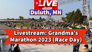 ⚓️Livestream 2023 Grandma’s Marathon Duluth MN [upl. by Ettenej732]