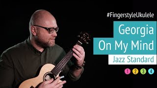 Georgia On My Mind  Fingerstyle Ukulele [upl. by Atiuqer45]