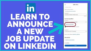 How to Announce a New Job Update on LinkedIn 2022 [upl. by Oira]