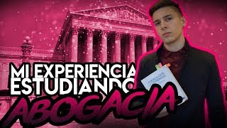 Mi experiencia estudiando Abogacía [upl. by Blaseio]