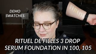 Rituel de Fille 3 Drop Weightless Serum Foundation in 100 amp 105  demo swatches  over40 amp pale [upl. by Sheepshanks]