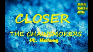 The Chainsmokers  Closer  ft Halsey  music remix [upl. by Tecu]