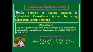 Solution of Laplace Equation in Cylindrical Coordinate System using Separation Variable Method [upl. by Zeena]