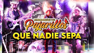 Que Nadie Sepa  Reynaldo González y Sus Pajarillos Video Oficial [upl. by Jedlicka677]