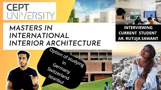 CEPT Masters in International Interior Architecture Fees Entrance Exam Experience 2020 [upl. by Hound406]