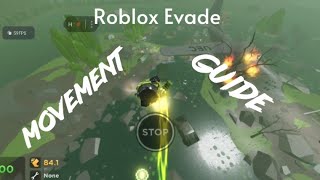 Evade Movement Tutorial For Mobile [upl. by Townshend482]