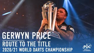 Route to the Title  Gerwyn Price  202021 William Hill World Darts Champion [upl. by Klehm]