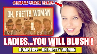 NEW HOME FREE REACTION VIDEO  OH PRETTY WOMAN  New Music Reaction Videos musicreactions [upl. by Isborne213]