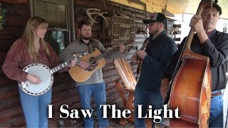 I Saw The Light  Backwoods Bluegrass [upl. by Hilly]