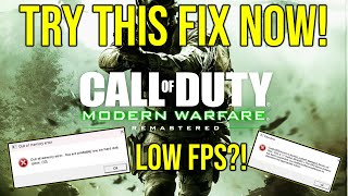 How To Fix MEMORY ERROR amp FPS ISSUE In Modern Warfare Remastered BEFORE H2M MOD RELEASES [upl. by Fernanda]