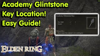 Elden Ring  Academy Glintstone Key Location Easy Guide [upl. by Aenej]