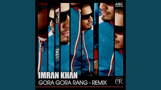 Gora Gora Rang  Remix [upl. by Ahto]