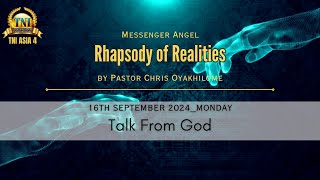 TALK FROM GOD  16 SEPTEMBER 2024 RHAPSODY OF REALITIES BY PASTOR CHRIS OYAKHILOME [upl. by Calvin]