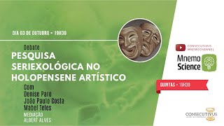 MnemoScience Pesquisa Seriexológica no Holopensene Artístico [upl. by Valina]