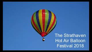 The Strathaven Hot Air Balloon Festival [upl. by Auqinihs580]