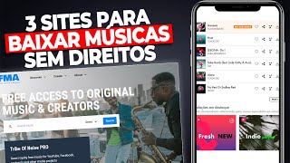 3 SITES PARA BAIXAR MÚSICAS SEM DIREITOS AUTORAIS Atualizado 2024 [upl. by Elson]