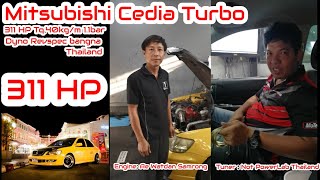 มาแรง Mitsubishi Cedia 16Turbo 311 HP Hi Boost11bar [upl. by Adnuahsar617]