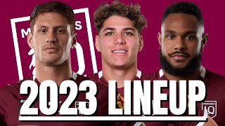 My 2023 Queensland Maroons Lineup For State Of Origin [upl. by Ybbob]