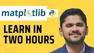 Python Matplotlib Tutorial for Beginners  Learn in 2 hours  Data Science amp Analysis  Amit Thinks [upl. by Jonas]