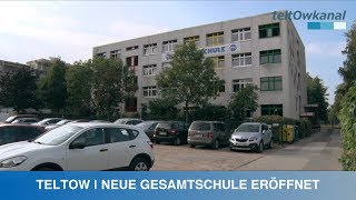 TELTOW  NEUE GESAMTSCHULE ERÖFFNET [upl. by Jelene585]