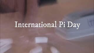 International Pi Day [upl. by Annal]